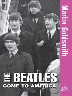 cover image of The Beatles Come to America